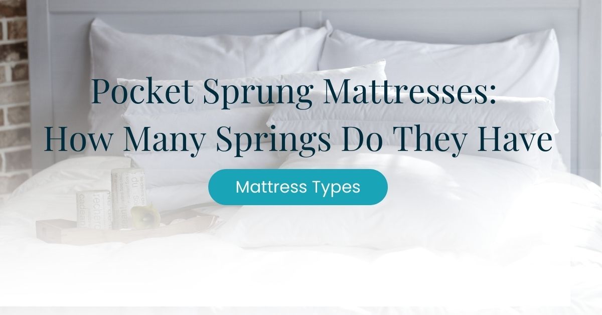 How Many Springs Should A Mattress Have  